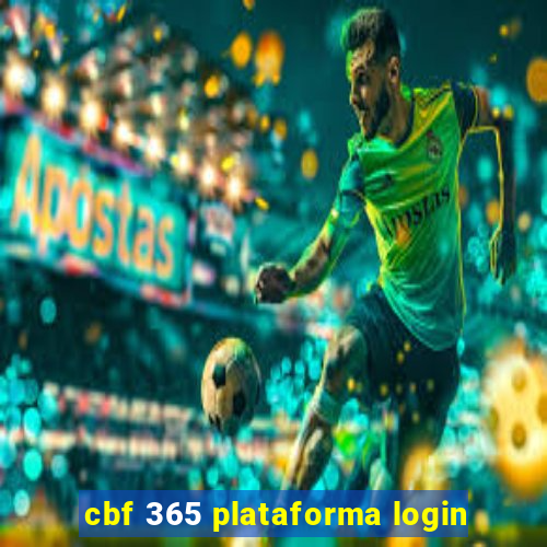 cbf 365 plataforma login